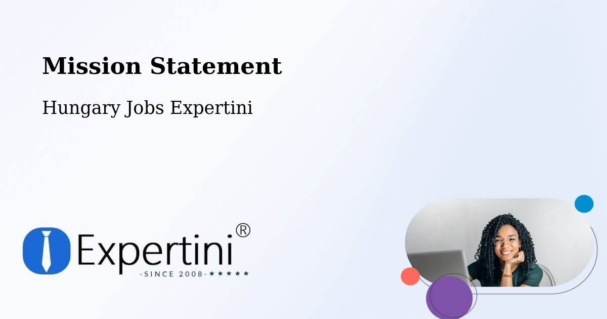 Corporate Mission – Bölcske - Hungary Jobs Expertini