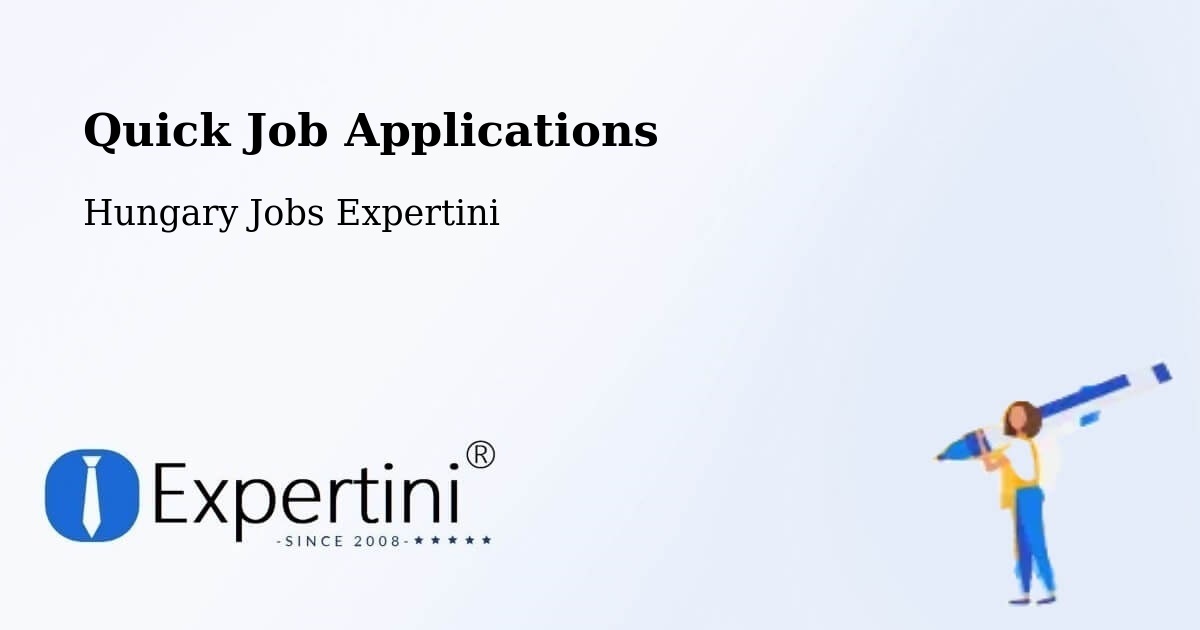 Quick Apply Feature – Bölcske - Hungary Jobs Expertini
